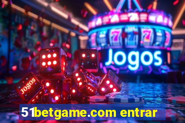 51betgame.com entrar